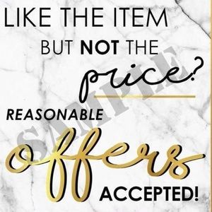 Reasonable offers accepted